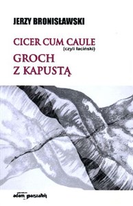 Bild von Cicer cum caule czyli łaciński Groch z kapustą