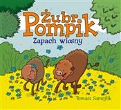 Żubr Pompi... - Tomasz Samojlik -  Polnische Buchandlung 