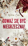 Książka : Odważ się ... - Wilcza Córa