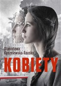 Kobiety - Stanisława Kuszelewska-Rayska -  polnische Bücher