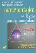 Matematyka... - Karol Szymański, Norbert Dróbka - Ksiegarnia w niemczech