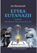 Polnische buch : Etyka euta... - Jan Wawrzyniak