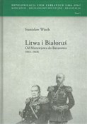 Zobacz : Litwa i Bi... - Stanisław Wiech