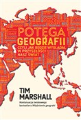 Potęga geo... - Tim Marshall -  Książka z wysyłką do Niemiec 