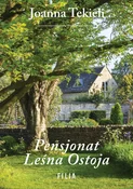 Pensjonat ... - Joanna Tekieli -  polnische Bücher