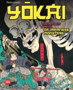 Obrazek Yokai: The Ancient Prints of Japanese Monsters