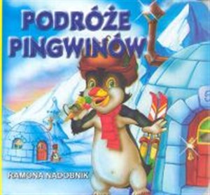 Obrazek Podróże pingwinów