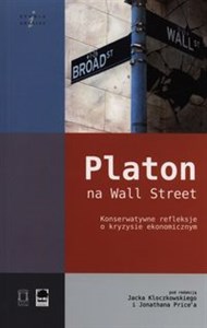 Bild von Platon na Wall Street Konserwatywne refleksje o kryzysie ekonomicznym