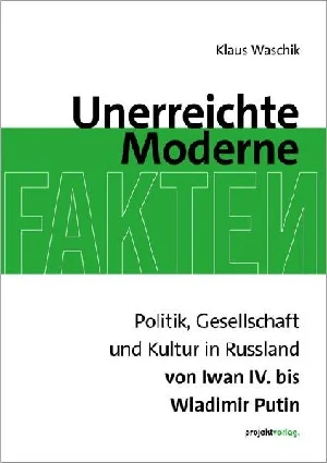 Obrazek WASCHIK, K: UNERREICHTE MODERNE
