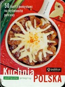 Obrazek Kuchnia Polska Podręczne przepisy