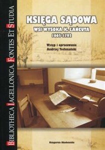 Obrazek Księga sądowa wsi Wysoka k. Łańcuta 1665-1792