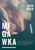 Migawka - Igor Kruk -  Książka z wysyłką do Niemiec 