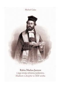 Bild von Rabin Markus Jastrow i jego wizja reformy judaizmu