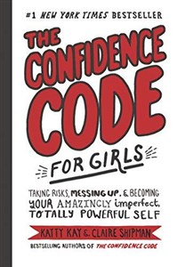 Bild von The Confidence Code for Girls