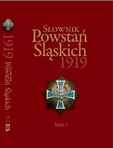 Bild von Słownik Powstań Śląskich 1919 Tom 1