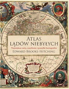 Bild von Atlas lądów niebyłych Największe mity, zmyślenia i pomyłki kartografów