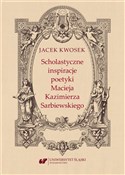 Polnische buch : Scholastyc... - Jacek Kwosek