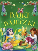 Książka : Bajki baje... - Anna i Lech Stefaniakowie (ilustr.)