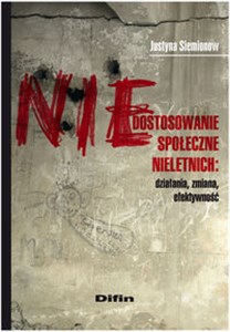 Bild von Niedostosowanie społeczne nieletnich Działania, zmiana, efektywność