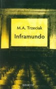 Polnische buch : Inframundo... - M.A. Trzeciak