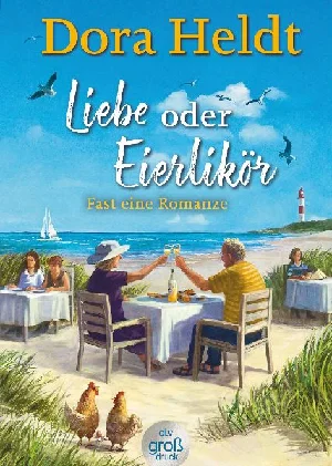 Bild von HELDT, D: LIEBE ODER EIERLIKÖR - FAST EINE ROMANZE