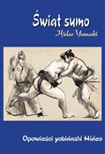 Świat Sumo... - Hideo Yamaki -  fremdsprachige bücher polnisch 