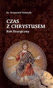 Książka : Czas z Chr... - Krzysztof Konecki