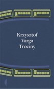 Trociny - Krzysztof Varga - buch auf polnisch 
