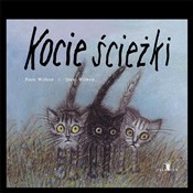 Kocie ście... - Piotr Wilkoń -  polnische Bücher