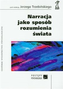 Obrazek Narracja jako sposób rozumienia świata