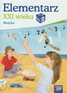 Obrazek Elementarz XXI wieku 2 Muzyka z płytą CD szkoła podstawowa