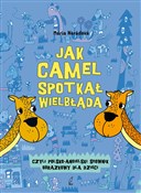 Polska książka : Jak camel ... - Maria Neradova