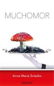 Książka : Muchomor - Anna Maria Śnieżko