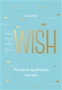 The Wish P... - Bill Griffin -  polnische Bücher