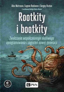 Bild von Rootkity i bootkity Zwalczanie współczesnego złośliwego oprogramowania i zagrożeń nowej generacji