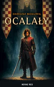 Polska książka : Ocalały - Dariusz Bogumił