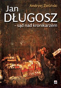 Obrazek Jan Długosz - sąd nad kronikarzem