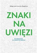 Książka : Znaki na u... - Małgorzata Lisowska-Magdziarz