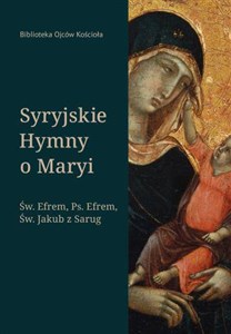 Obrazek Syryjskie hymny o Maryi