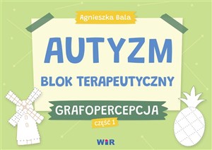 Obrazek Autyzm. Blok terapeutyczny. Grafopercepcja cz.1