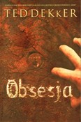 Obsesja - Ted Dekker - Ksiegarnia w niemczech