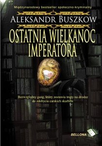 Obrazek Ostatnia wielkanoc imperatora