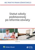 Polnische buch : Statut szk... - Lidia Marciniak, Elżbieta Piotrowska-Albin, Agata Piszko