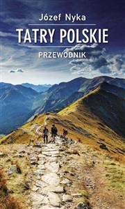 Bild von Tatry polskie. Przewodnik wyd. 21