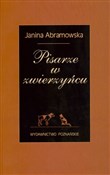 Polska książka : Pisarze w ... - Janina Abramowska