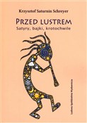 Przed lust... - Krzysztof Saturnin Schreyer - Ksiegarnia w niemczech