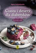 Zobacz : Ciasta i d... - Agata Lewandowska