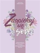 Polska książka : Zaopiekuj ... - Natalia Smęder