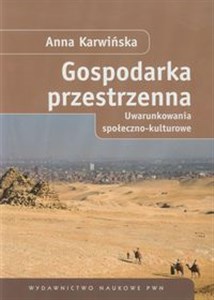 Bild von Gospodarka przestrzenna Uwarunkowania społeczno - kulturowe