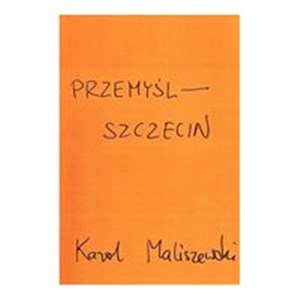 Obrazek Przemyśl - Szczecin